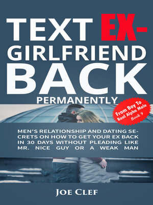 cover image of Text Ex-Girlfriend Back Permanently